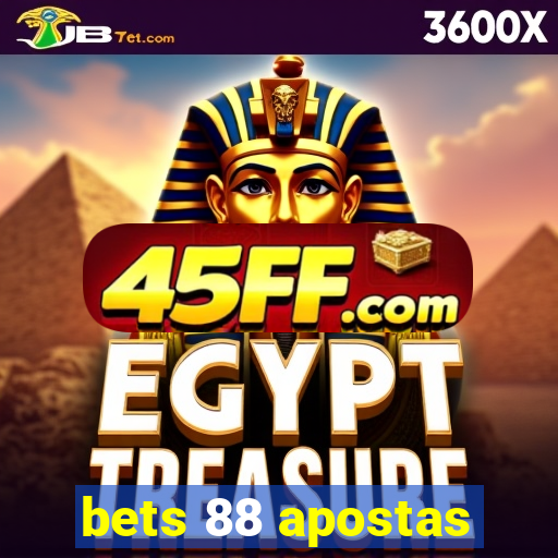 bets 88 apostas